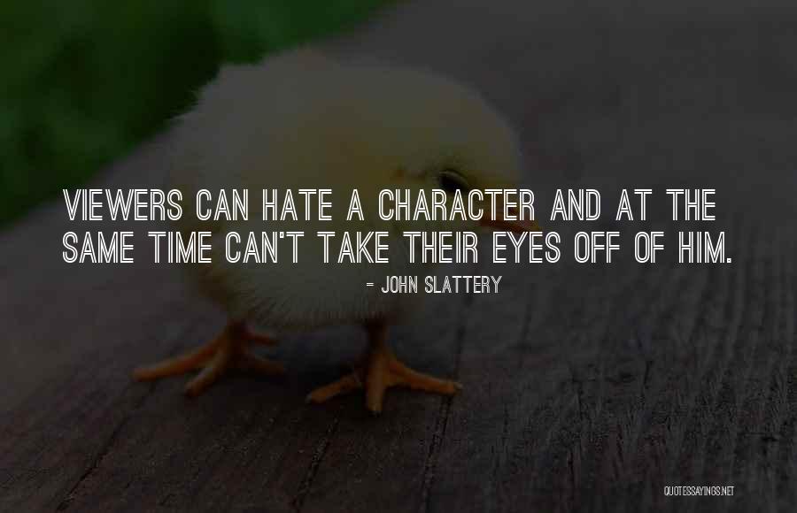 John Slattery Quotes 1885241 John Slattery Quotes 1885241