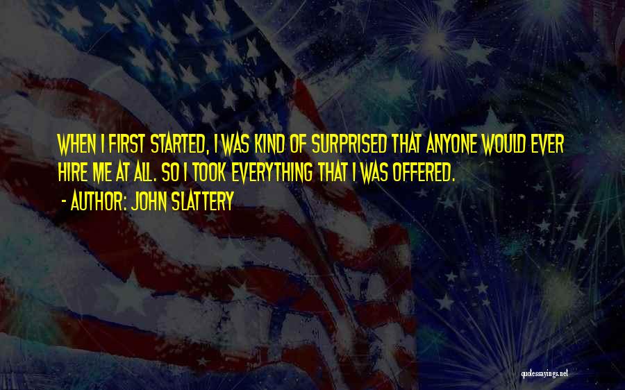 John Slattery Quotes 1988648