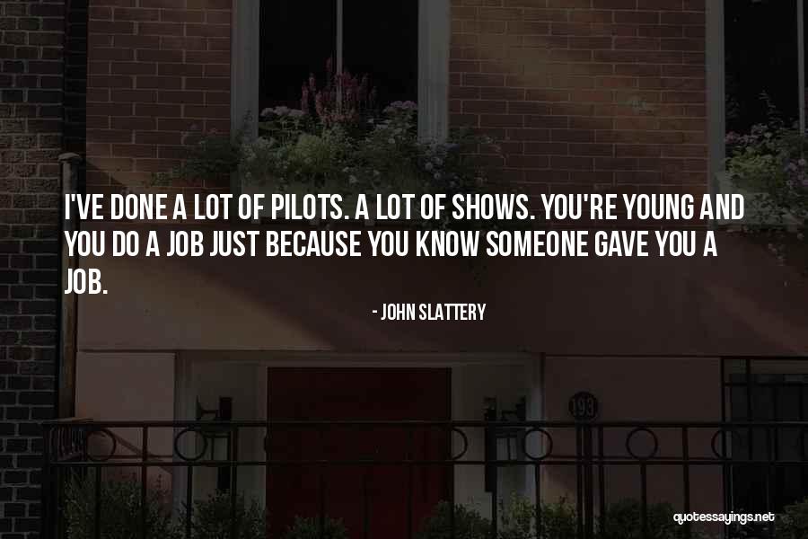 John Slattery Quotes 90921