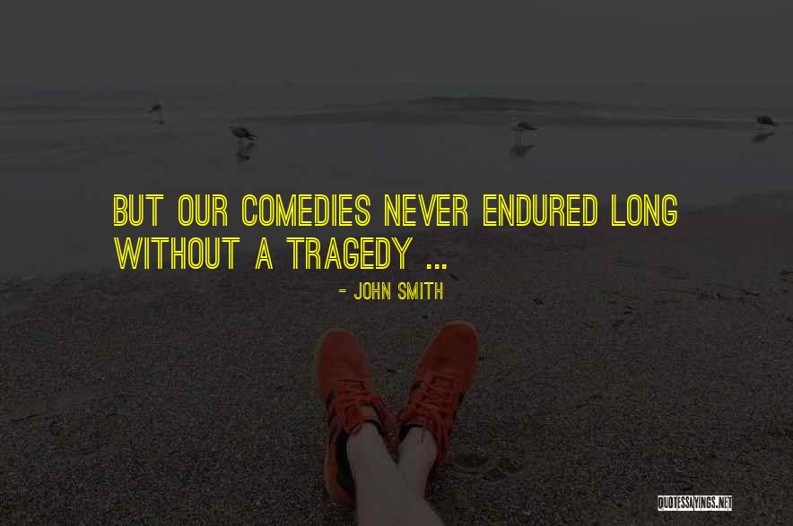 John Smith Quotes 2110812 John Smith Quotes 2110812