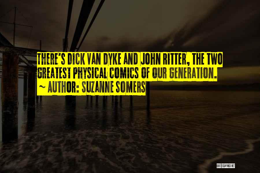 John Somers Quotes By Suzanne Somers