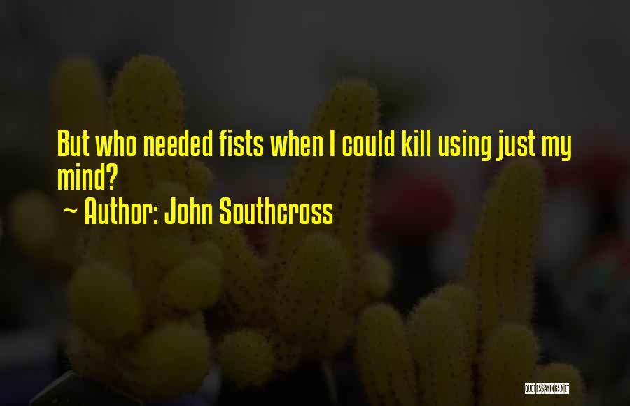 John Southcross Quotes 1944440