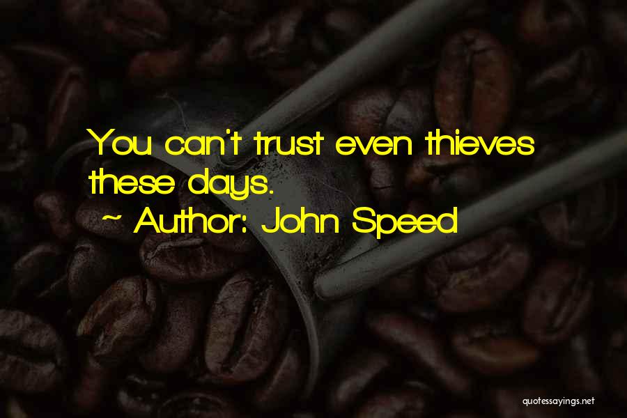 John Speed Quotes 485811