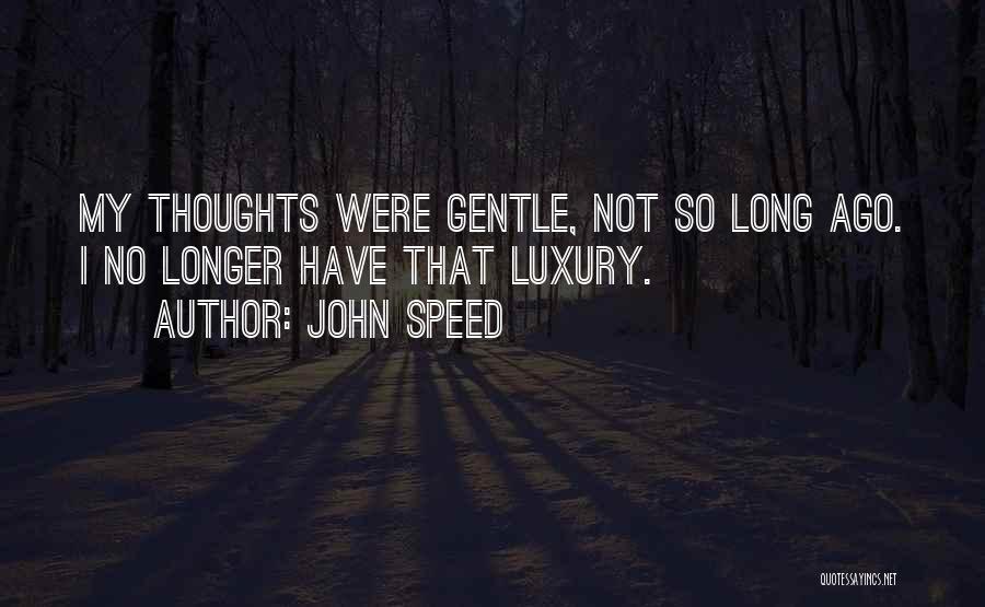 John Speed Quotes 545084