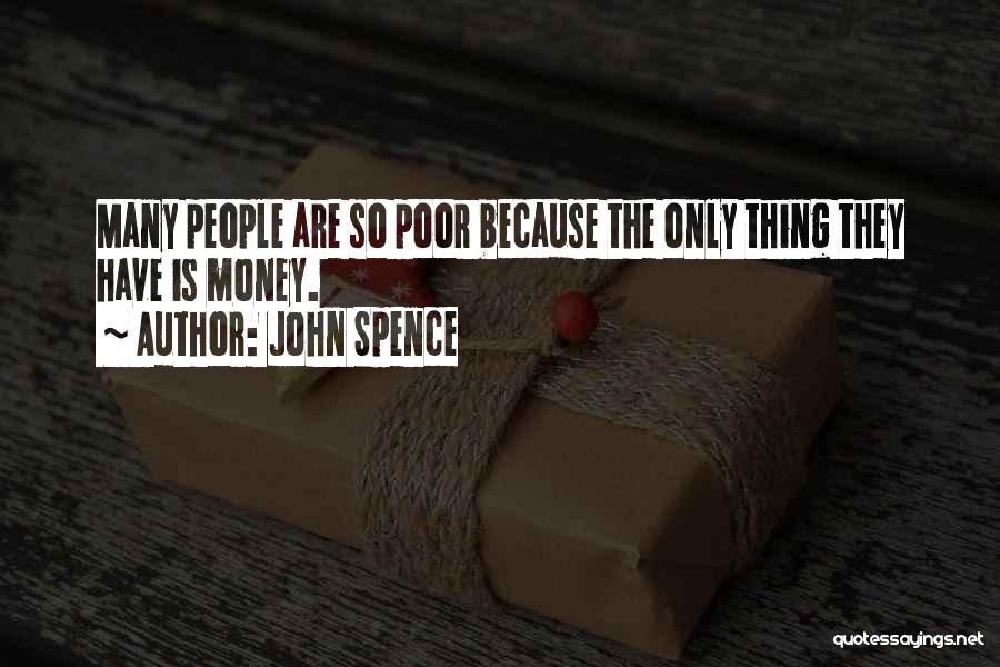 John Spence Quotes 1114517