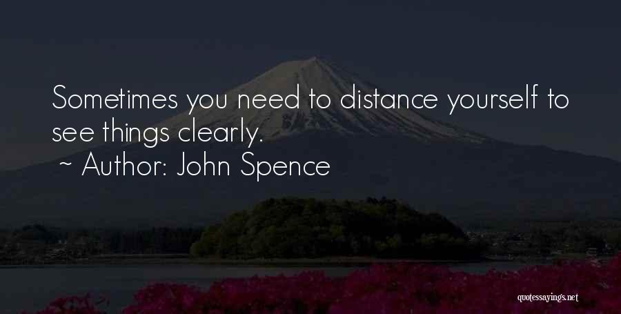 John Spence Quotes 1341189