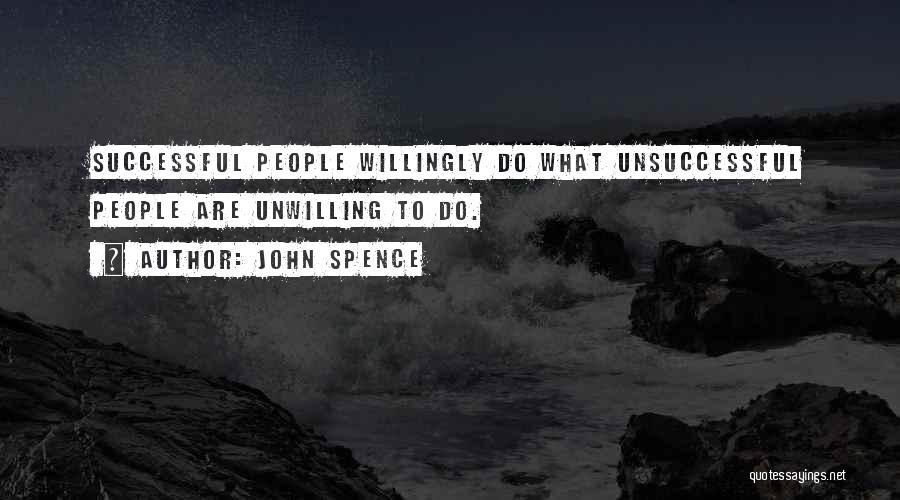 John Spence Quotes 225929