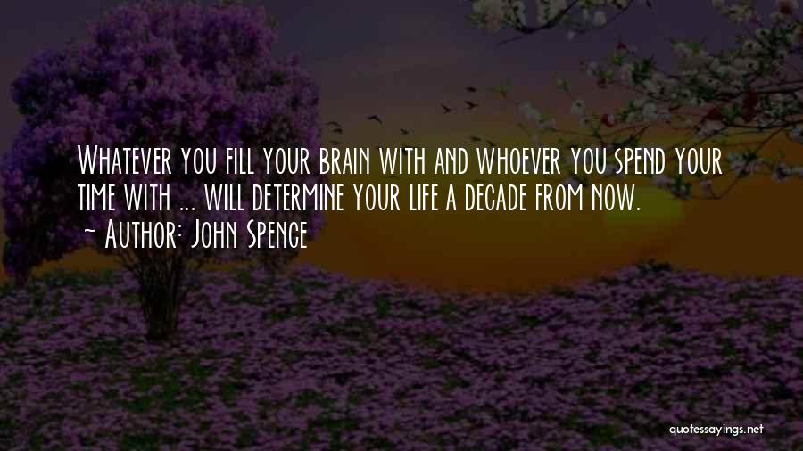 John Spence Quotes 515521
