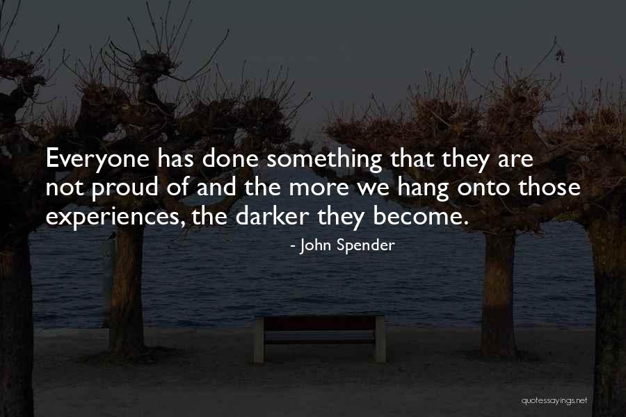 John Spender Quotes 1189409