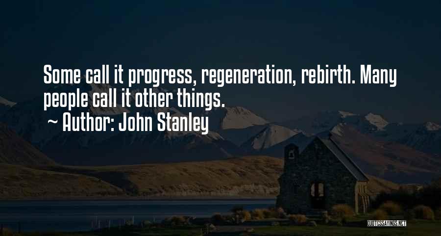 John Stanley Quotes 1286849