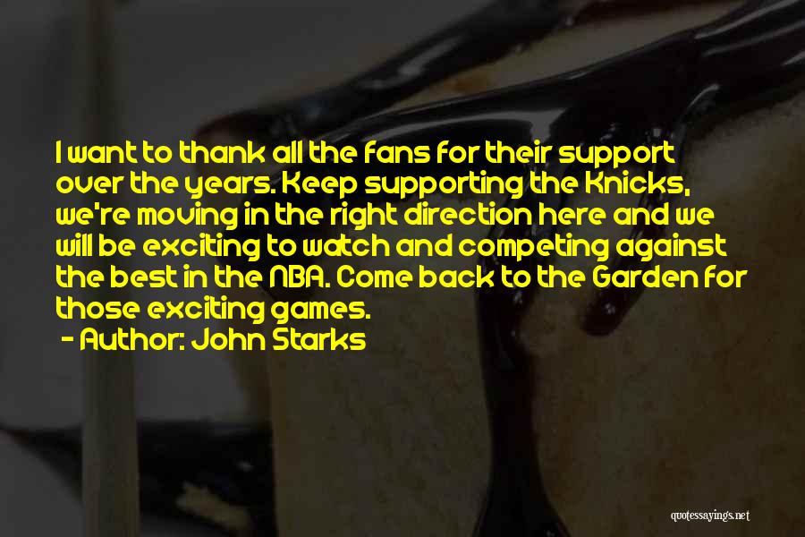 John Starks Quotes 2047445