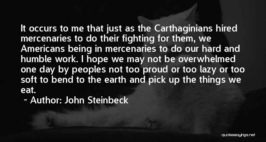 John Steinbeck Quotes 257435