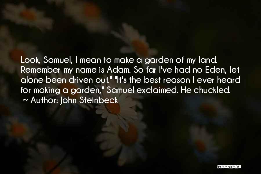 John Steinbeck Quotes 509381