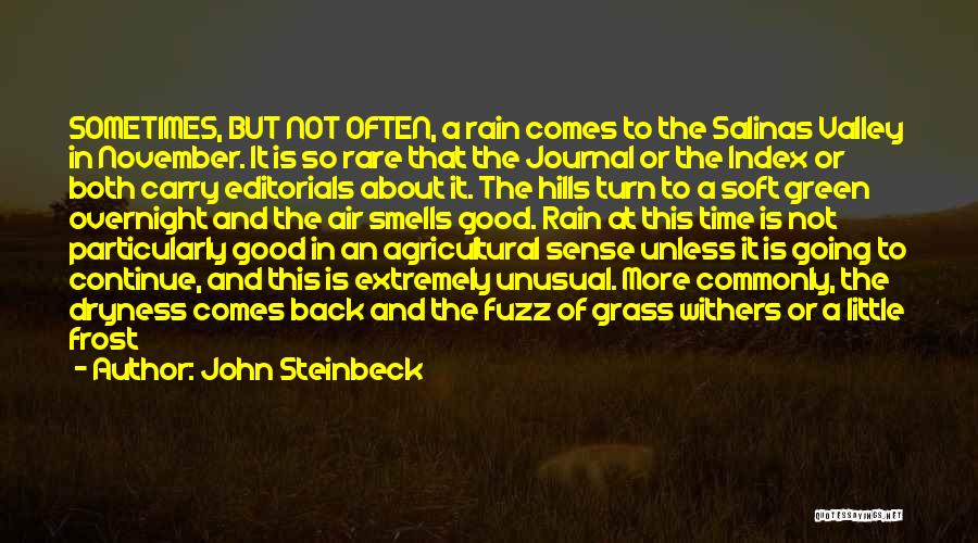 John Steinbeck Salinas Quotes By John Steinbeck