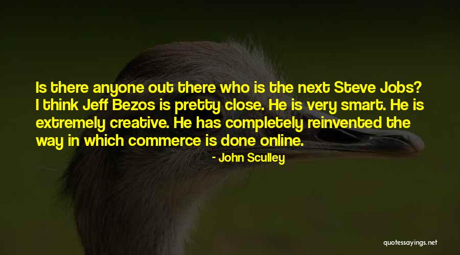 John Steve Quotes By John Sculley