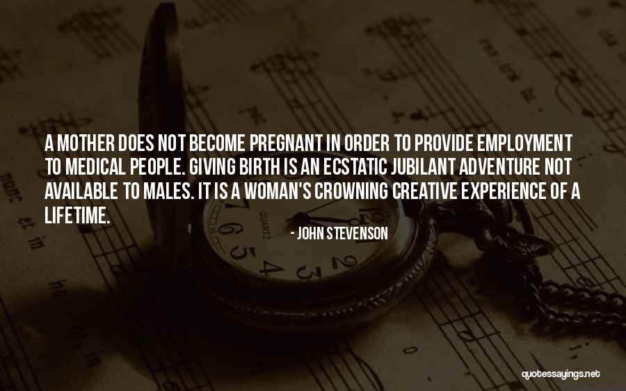 John Stevenson Quotes 873389