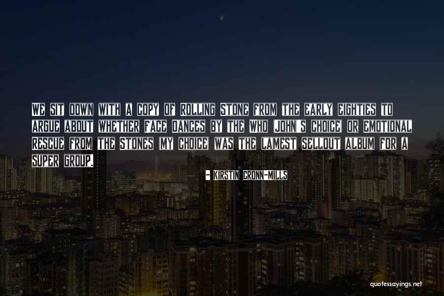 John Stones Quotes By Kirstin Cronn-Mills John Stones Quotes By Kirstin Cronn-Mills
