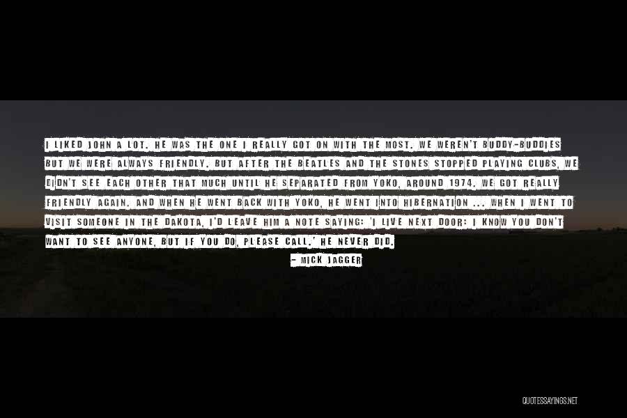 John Stones Quotes By Mick Jagger John Stones Quotes By Mick Jagger