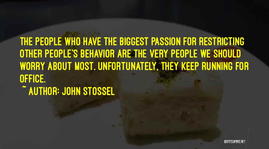 John Stossel Quotes 1084422