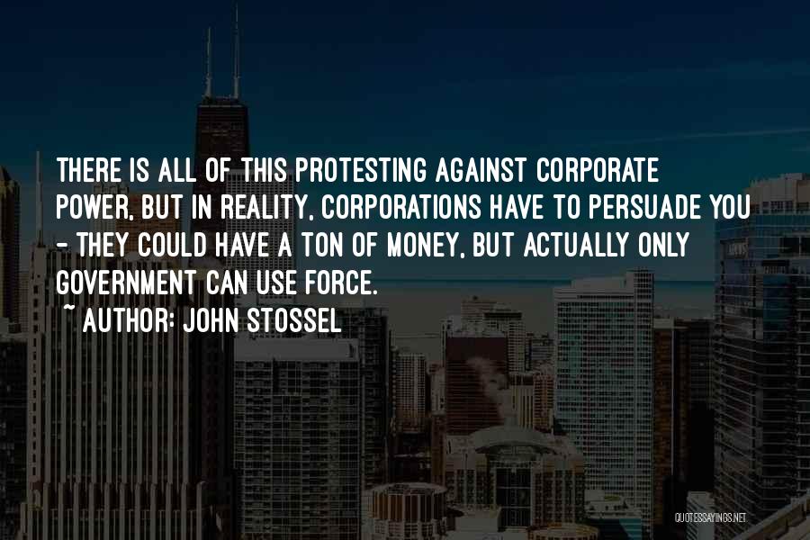 John Stossel Quotes 1914299