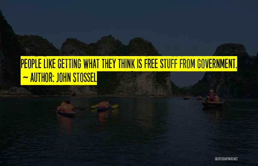 John Stossel Quotes 259388