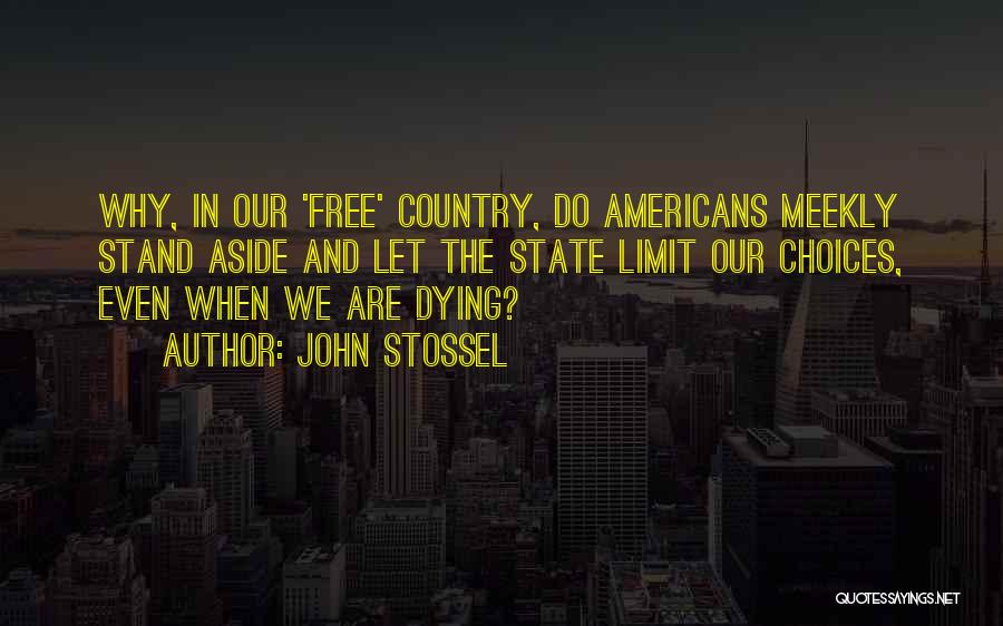 John Stossel Quotes 359266