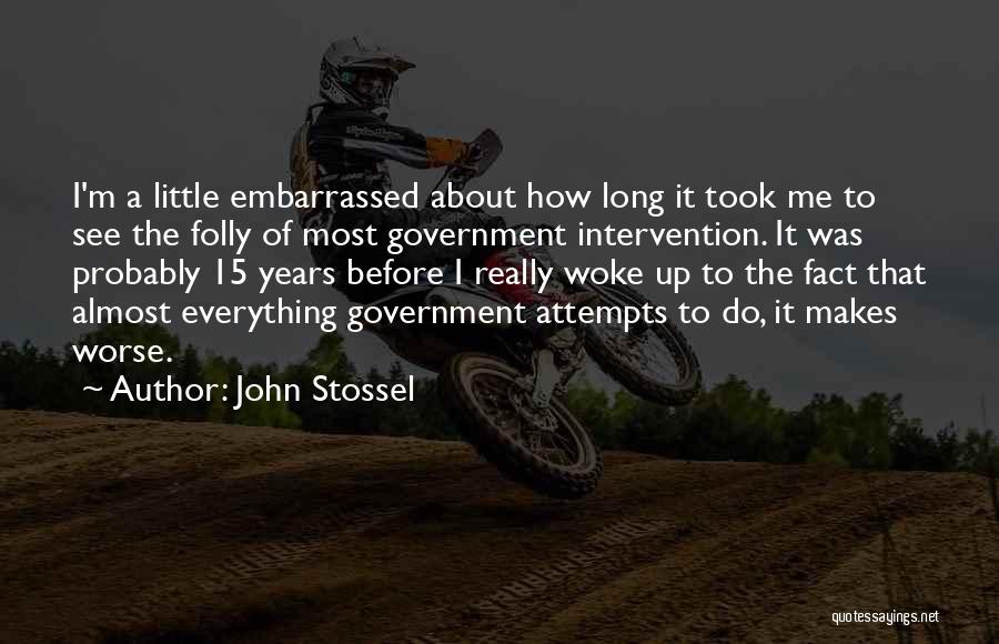 John Stossel Quotes 479595