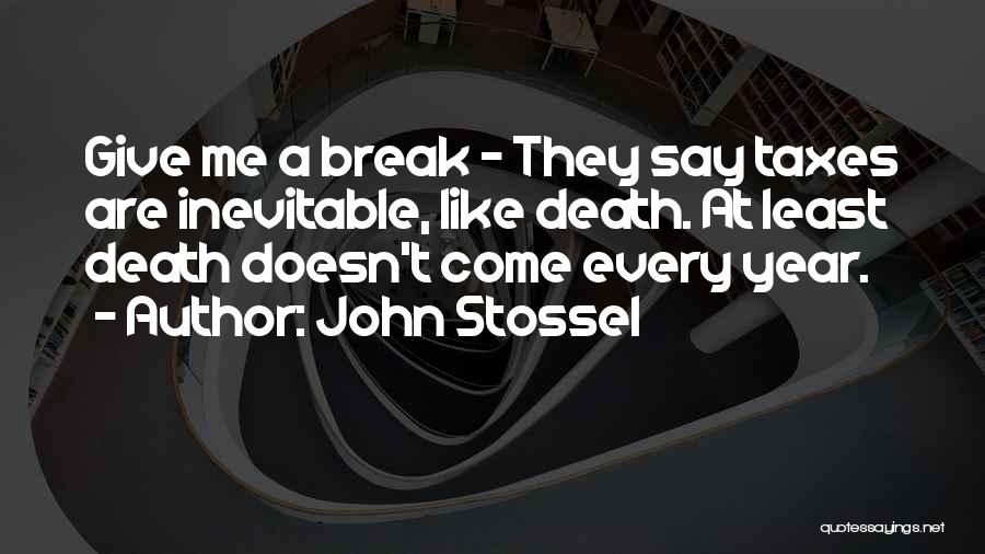 John Stossel Quotes 726663