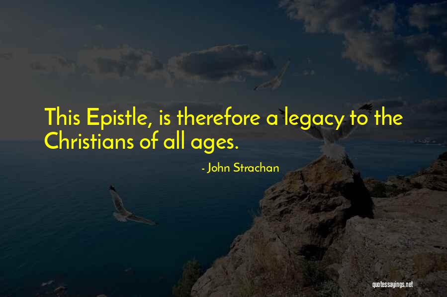 John Strachan Quotes 1388284