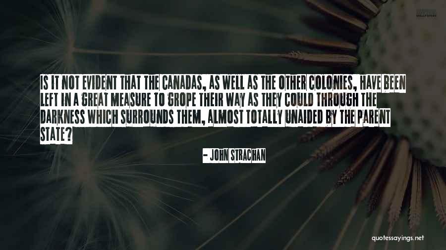 John Strachan Quotes 162033