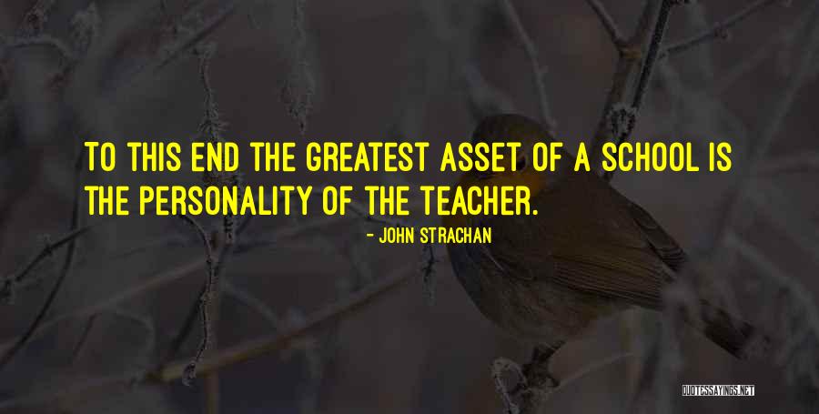 John Strachan Quotes 1846972