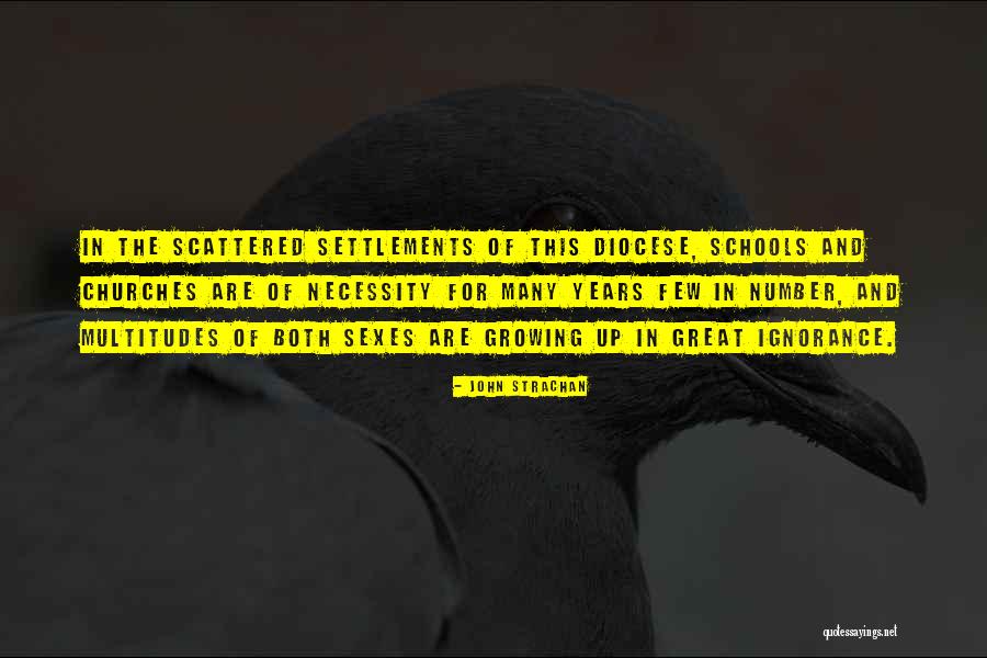John Strachan Quotes 471460 John Strachan Quotes 471460