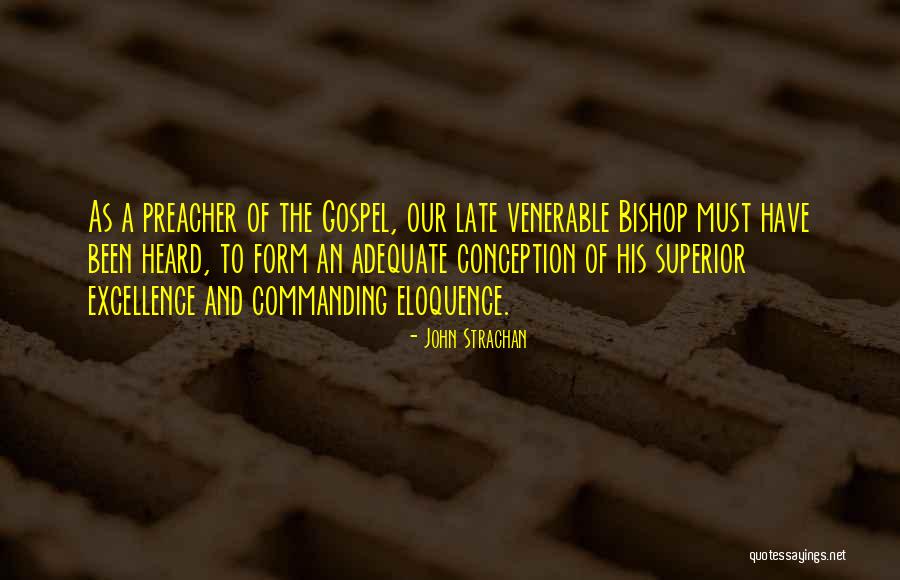 John Strachan Quotes 474850 John Strachan Quotes 474850