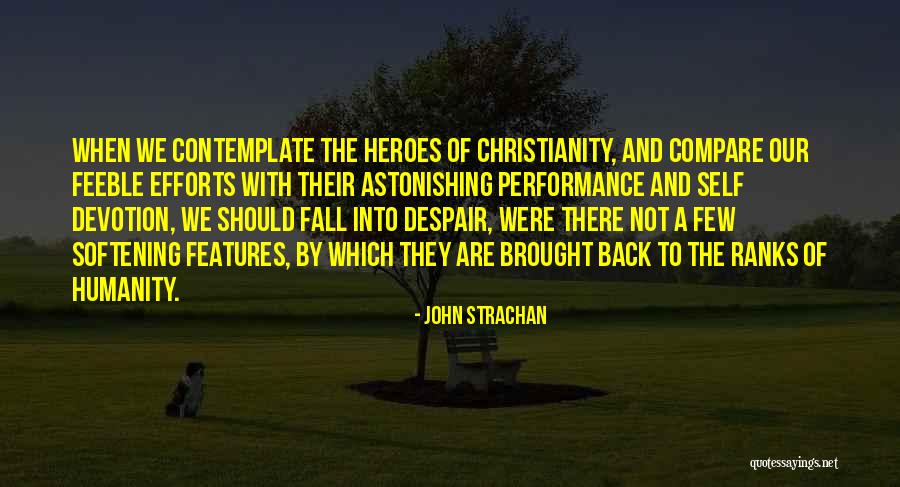 John Strachan Quotes 627178