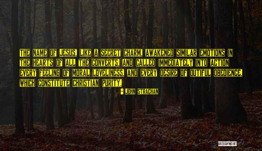 John Strachan Quotes 914174 John Strachan Quotes 914174