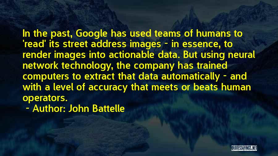 John Street Quotes By John Battelle