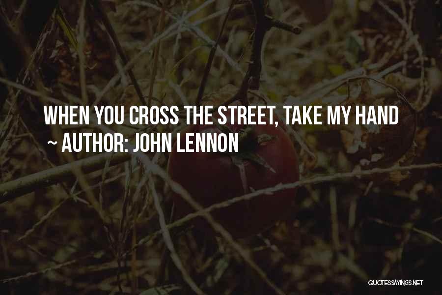 John Street Quotes By John Lennon