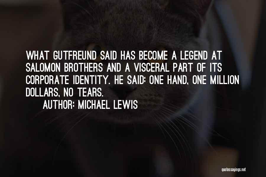 John Street Quotes By Michael Lewis