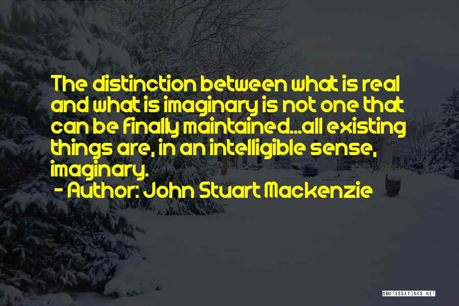 John Stuart Mackenzie Quotes 333933