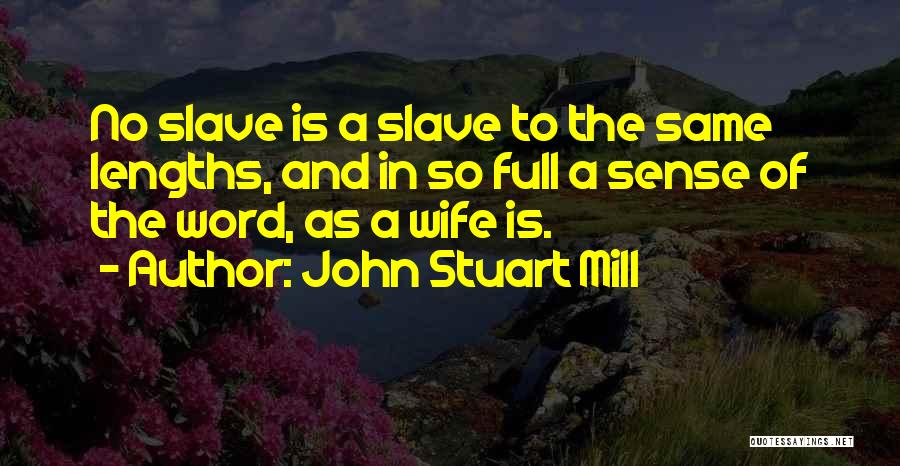 John Stuart Mill Quotes 1176392