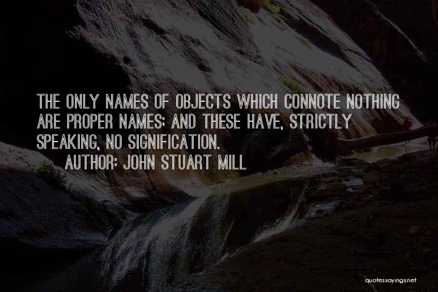 John Stuart Mill Quotes 908643