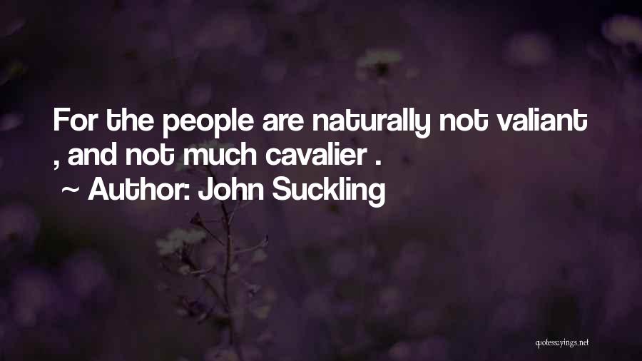 John Suckling Quotes 1961126