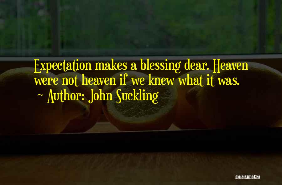 John Suckling Quotes 933127