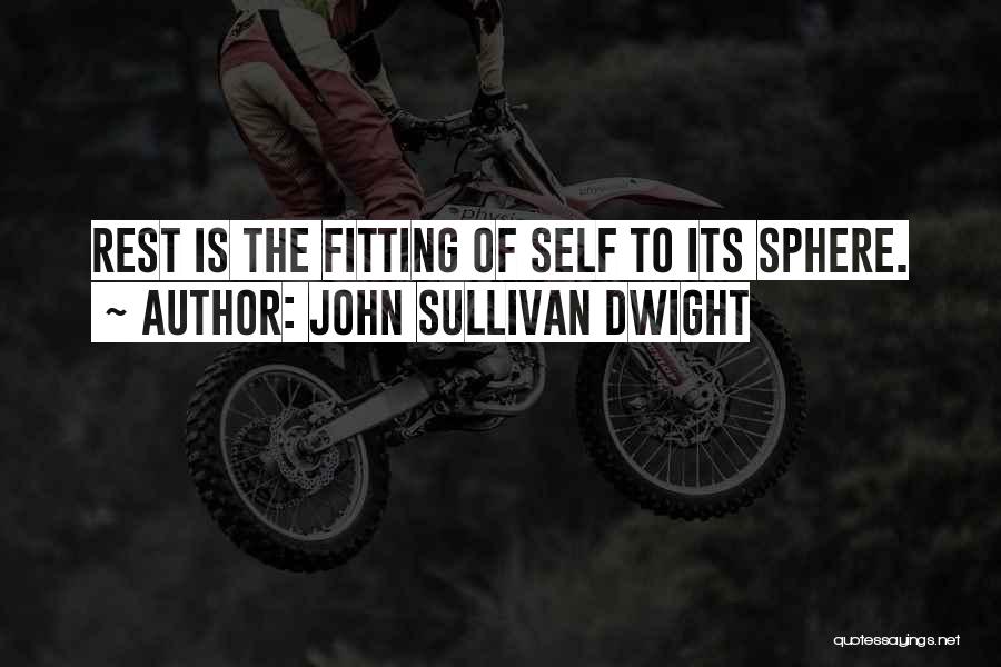 John Sullivan Quotes By John Sullivan Dwight