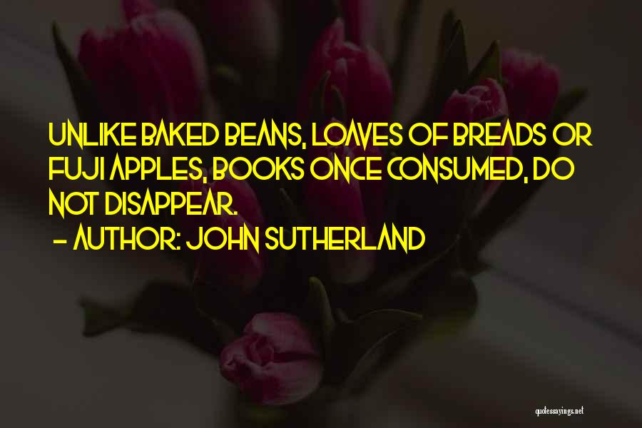 John Sutherland Quotes 153912