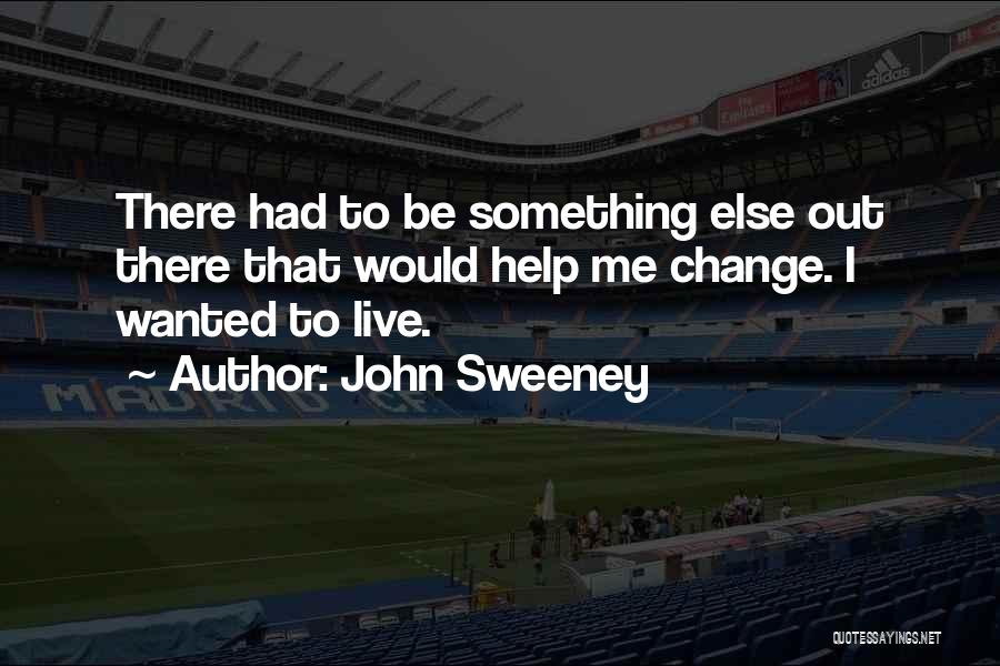 John Sweeney Quotes 1400352