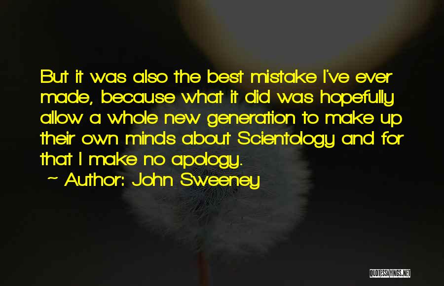 John Sweeney Quotes 2179581