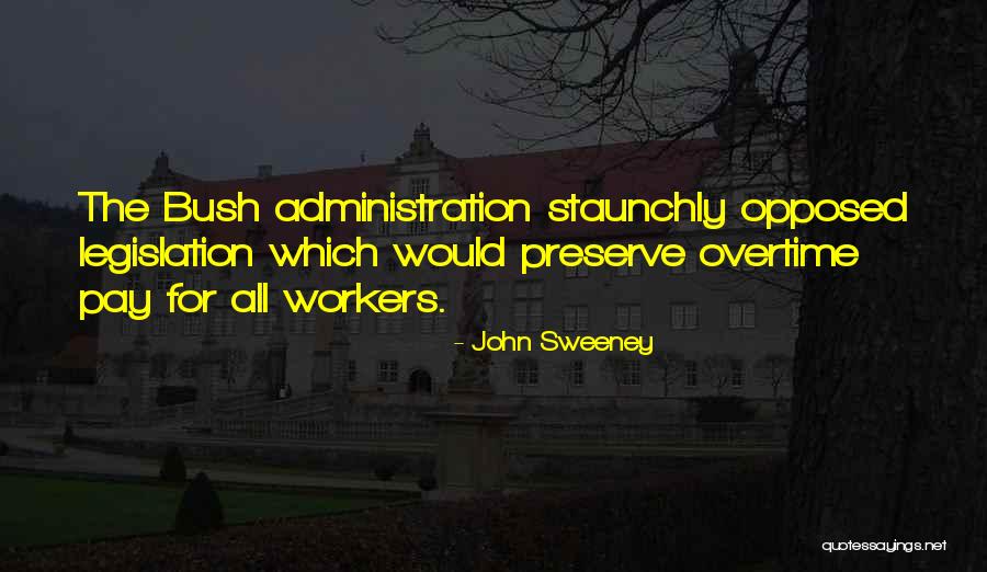 John Sweeney Quotes 2182551