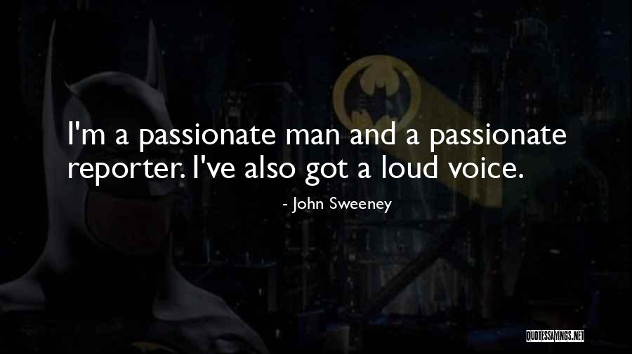 John Sweeney Quotes 2227924