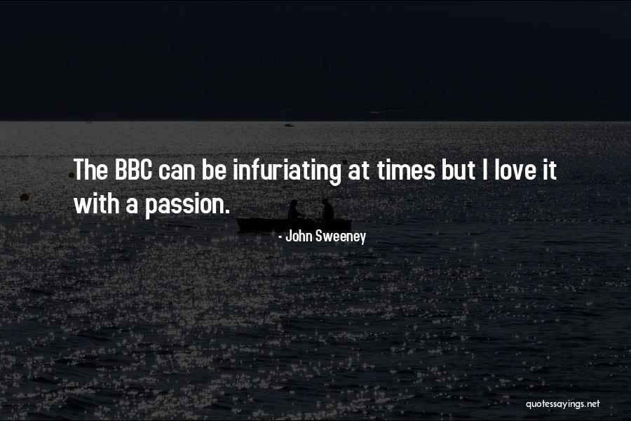 John Sweeney Quotes 734046 John Sweeney Quotes 734046